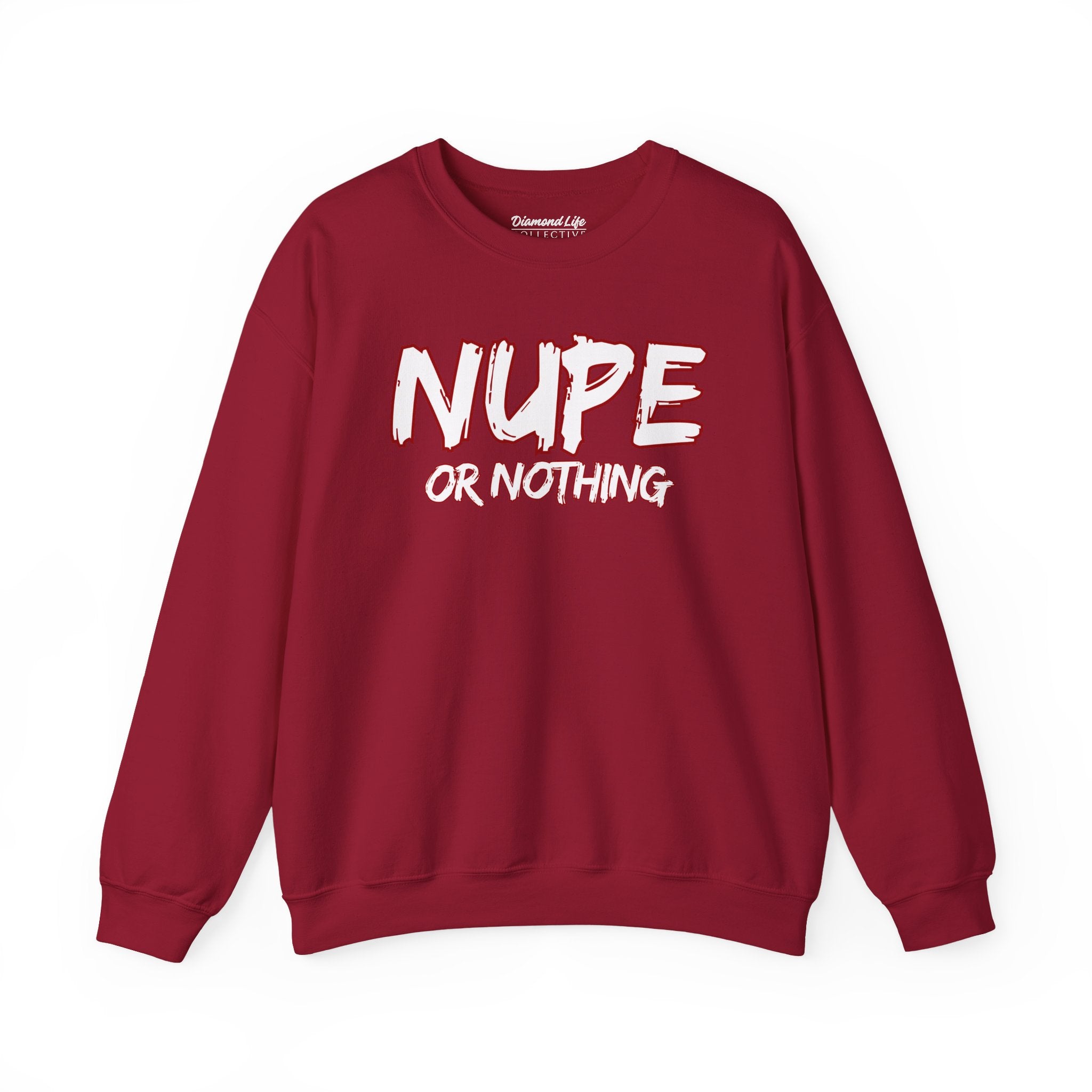 Nupe or Nothing Crewneck Sweatshirt - Unisex Heavy Blend